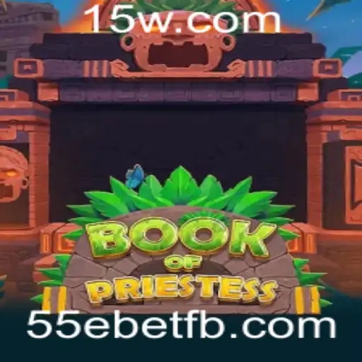 Desvendando o Fascinante Mundo de BookOfPriestess: Uma Jornada Épica no Jogo 55ebet